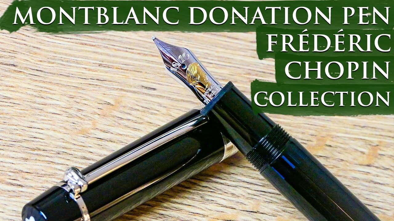 Montblanc Donation Pen Homage to Frédéric Chopin Collection - YouTube
