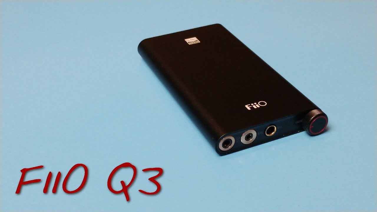 FiiO Q3 _(Z Reviews)_ Yeah It's Great, but - YouTube