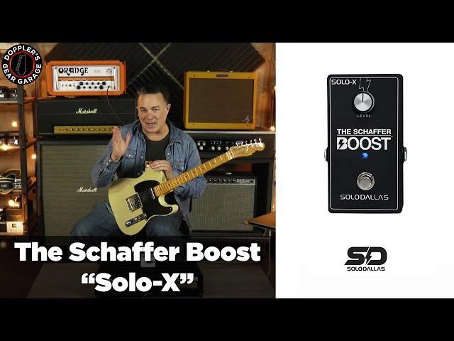SoloDallas // The Schaffer Boost: 