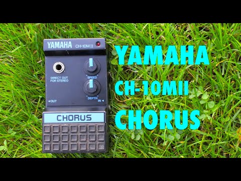 YAMAHA CH 10M II CHORUS - YouTube
