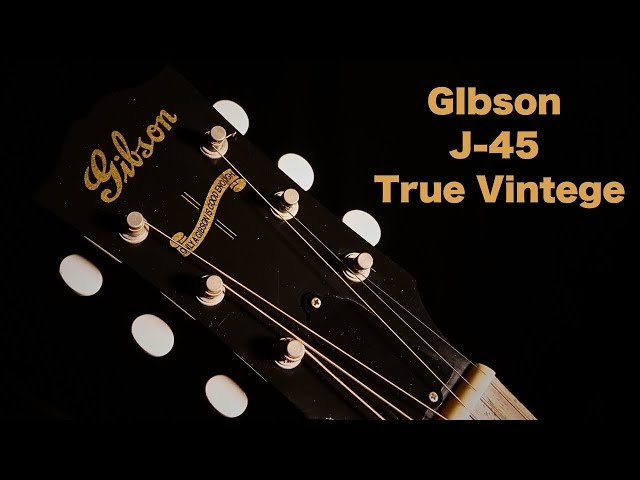Gibson J-45 TV (True Vintage) 2014 1942-1946 Reissue Model