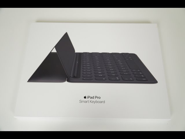 Apple iPad Pro 10.5 Smart Keyboard: Unboxing and Impressions