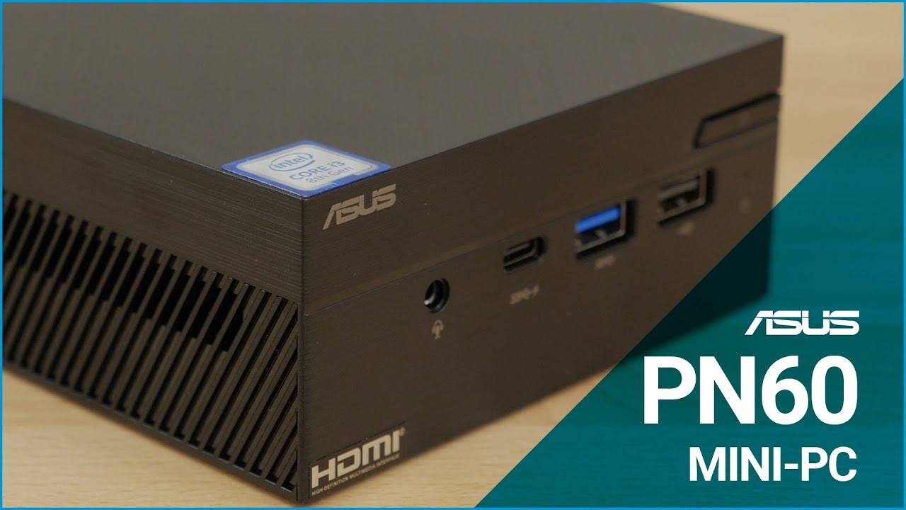 ASUS PN60 Mini PC Overview - YouTube