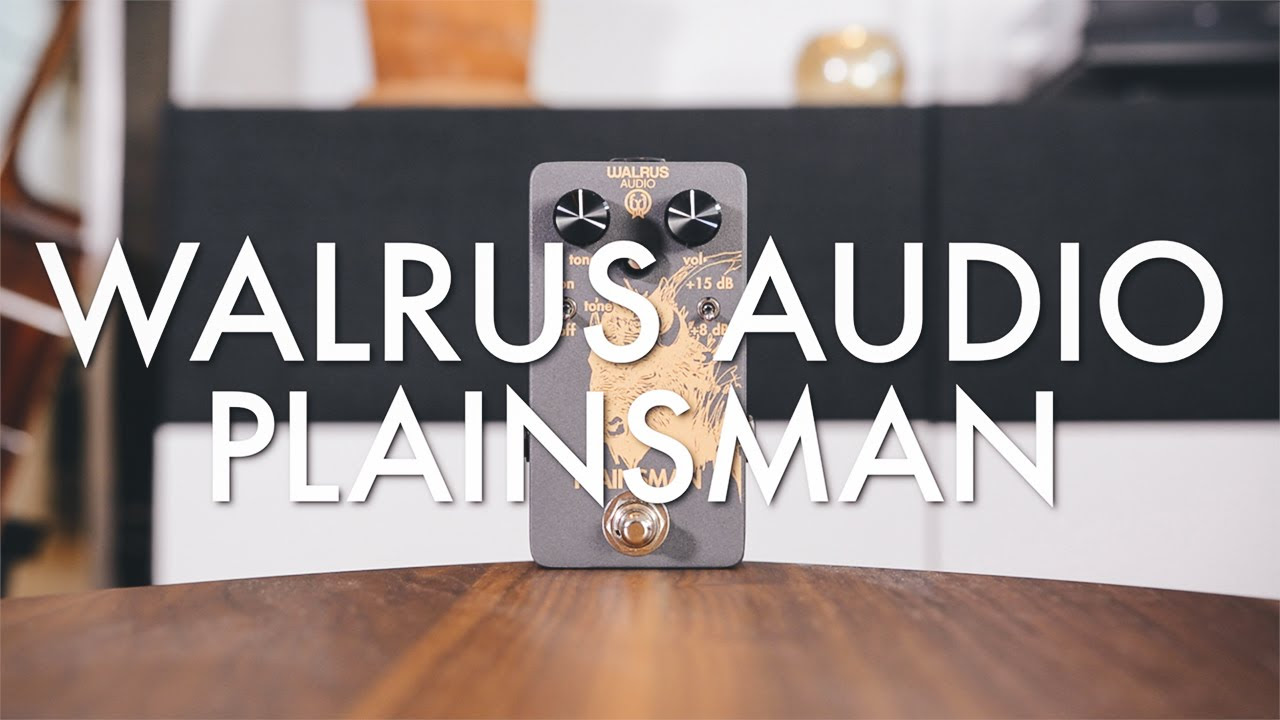 Walrus Audio Plainsman (demo) - YouTube