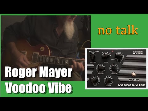 Roger Mayer VOODOO VIBE - no talk - YouTube