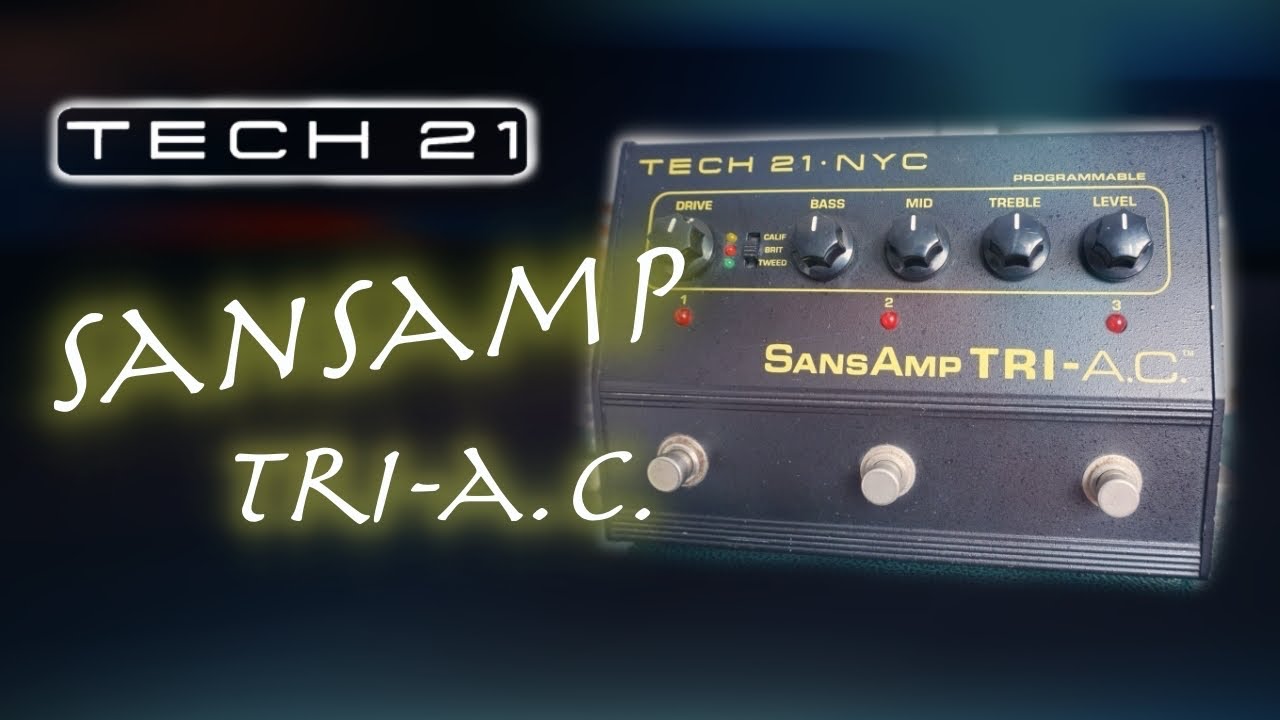 Tech 21 Sansamp Tri Ac (Direct Into Audio Interface) - YouTube