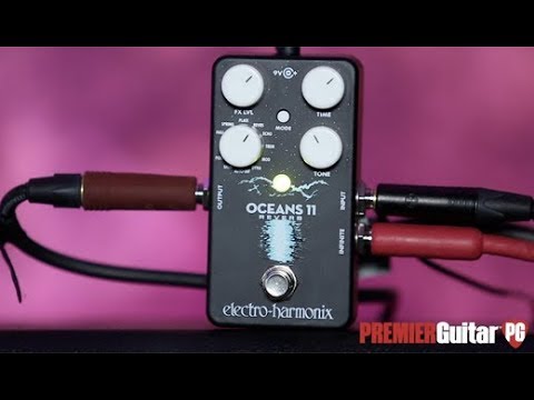 Review Demo: Electro-Harmonix Oceans 11 - YouTube