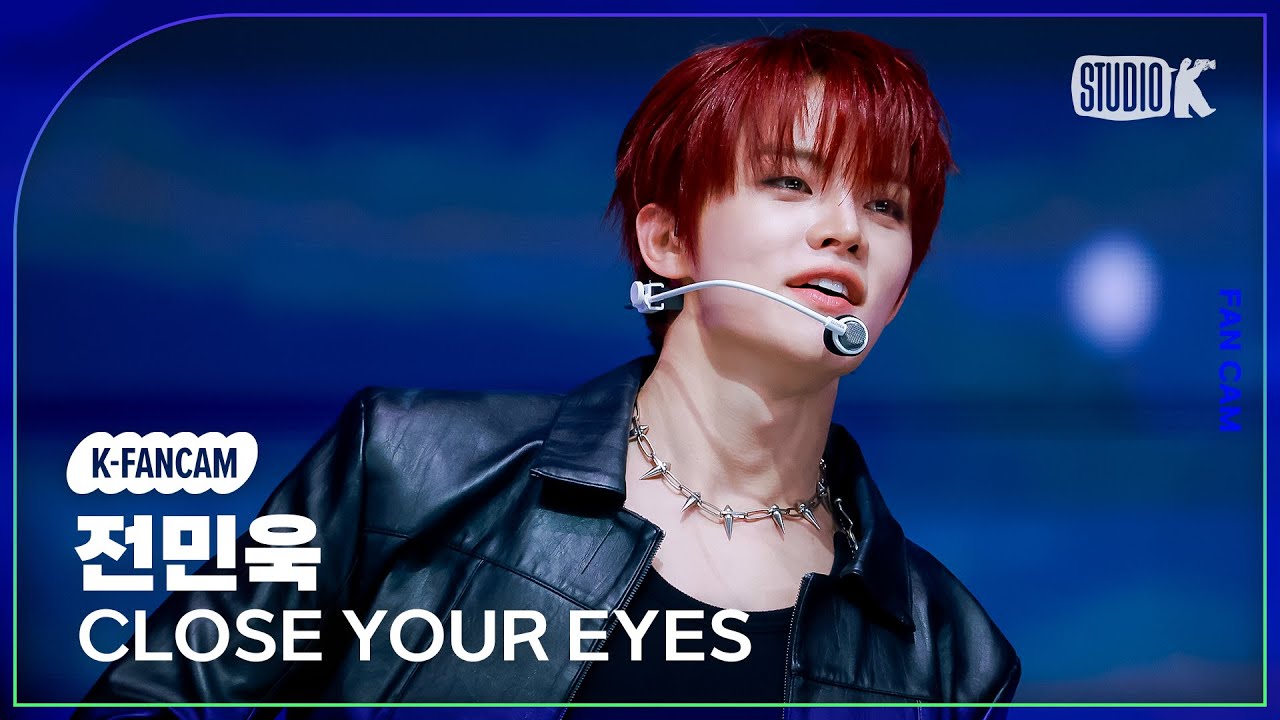 K-Fancam] 클로즈 유어 아이즈 전민욱 직캠 'SOB' (CLOSE YOUR EYES