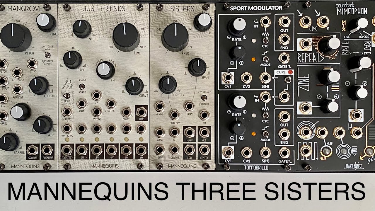 MANNEQUINS THREE SISTERS モジュラーシンセ Mannequins Three Sisters
