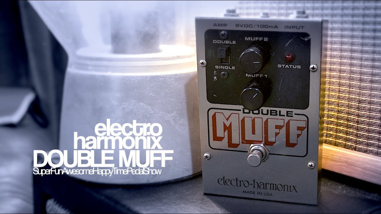 Electro Harmonix Double Muff - YouTube