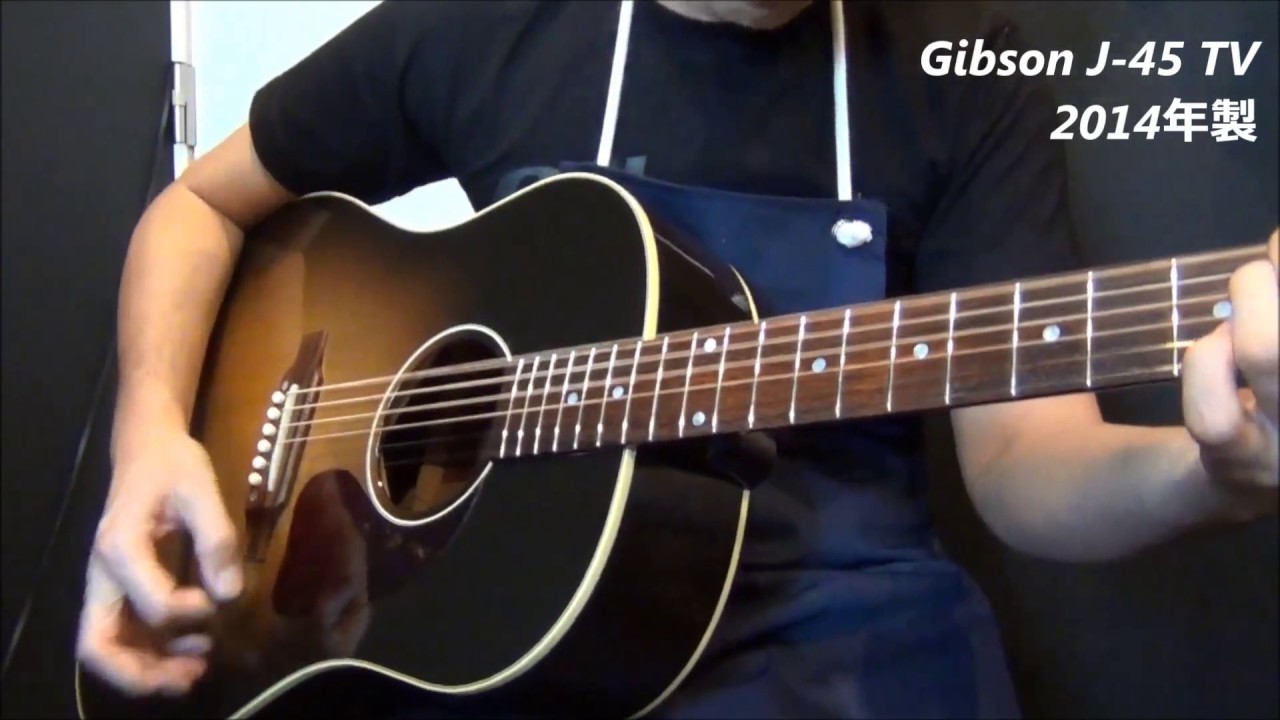 オットリーヤ動画】Gibson J-45 TV（True Vintage）2014年製 - YouTube