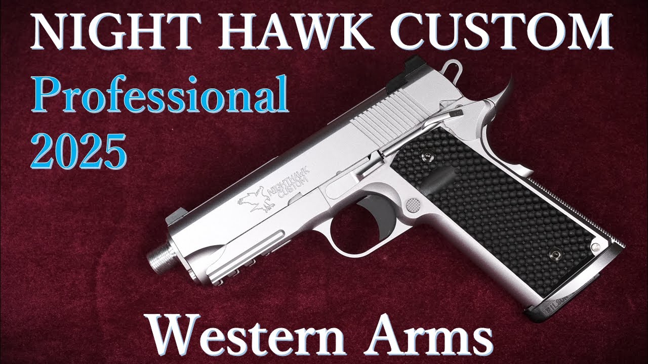 新製品 ナイトホークカスタム プロフェッショナル 2025 / ウェスタン