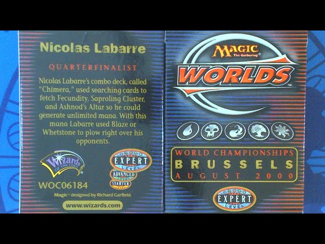 World Champ. Decks2000 【Nicolas Labarre】 Magic Worlds 2000 World