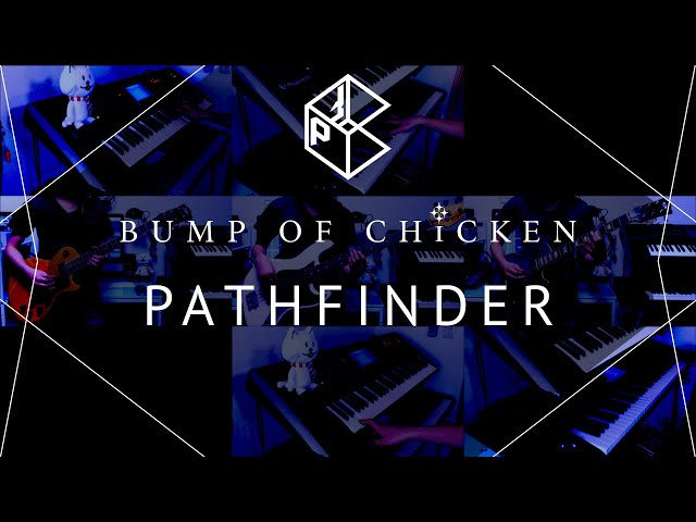 再現してみた】BUMP OF CHICKEN pathfinder - YouTube