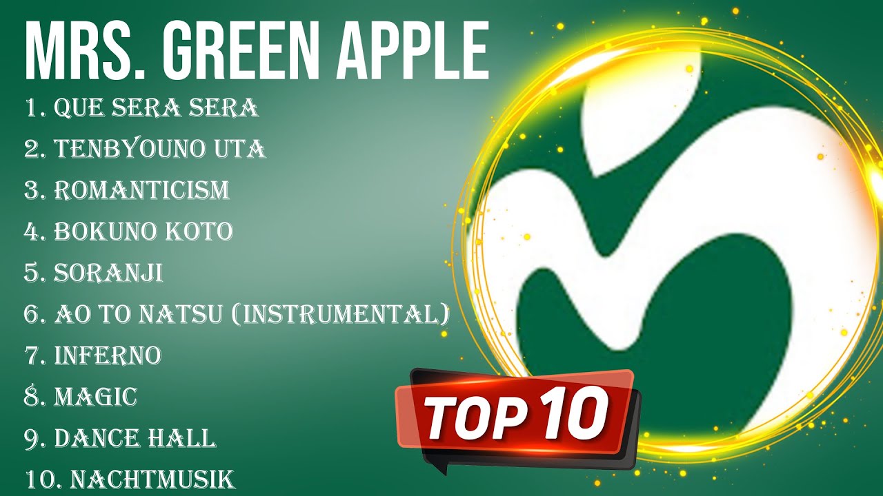 The best of Mrs. Green Apple full album 2024 ~ Top Artists To