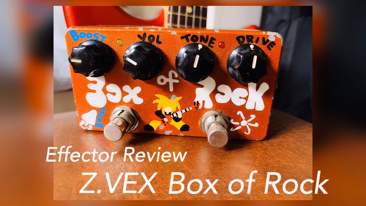 美品 Z.VEX Box Of Rock ZVEX 初期個体 ☆希少 初期☆ 名機