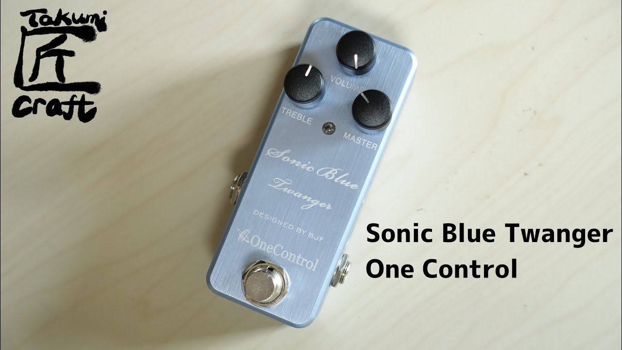 One Control: SONIC BLUE TWANGER - YouTube