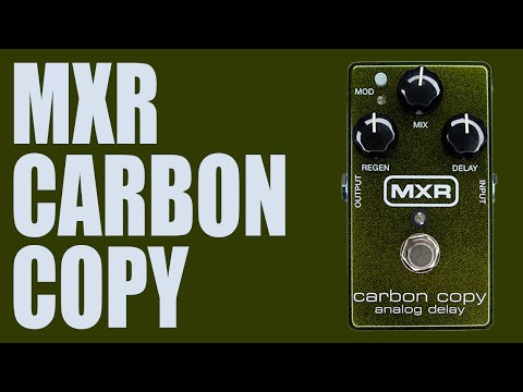 MXR - Carbon Copy Analog Delay - Demo - YouTube