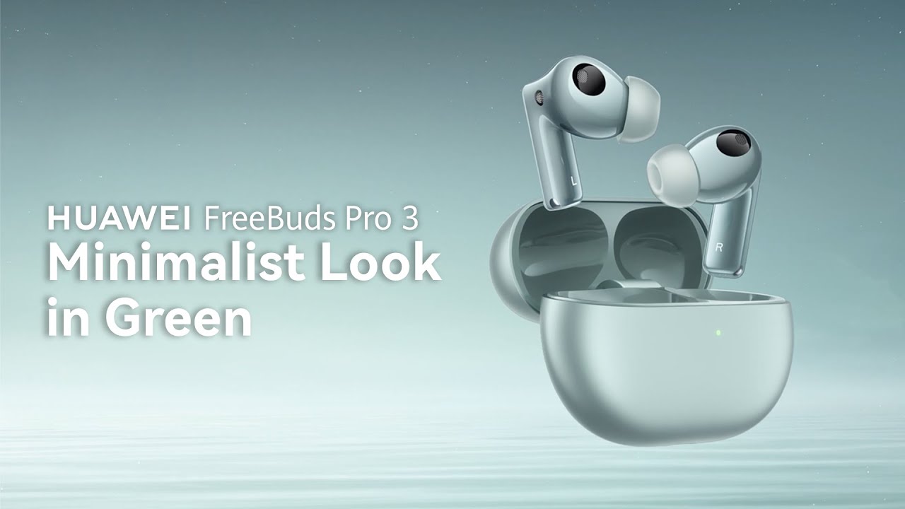 HUAWEI FreeBuds Pro 3 - Minimalist Look in Green - YouTube