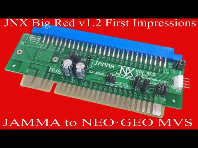 JNX Big Red v1.2 First Impressions - Jamma to NeoGeo MVS - YouTube