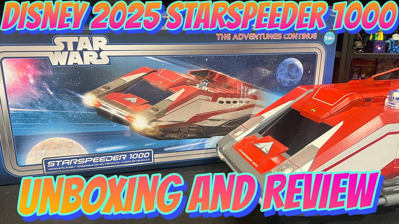 NEW 2025 Disney Parks Exclusive Starspeeder 1000 Unboxing and