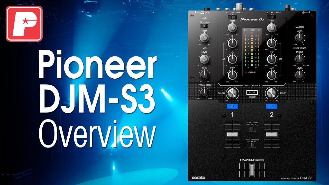 Pioneer DJM-S3 2-Channel Mixer Overview | PSSL.com - YouTube