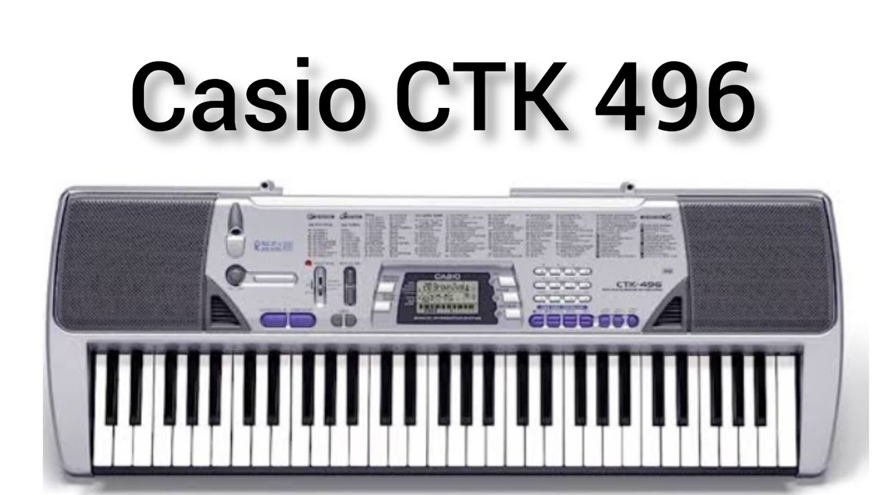 Casio CTK 496 | Casio CTK 496 sound testing - YouTube