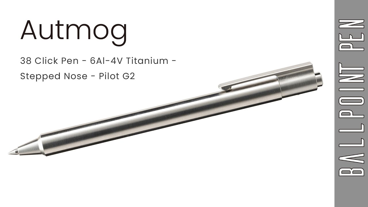 筆記具 Autmog 36 Titanium Ball pen 筆記具 Autmog 36 Titanium Ball