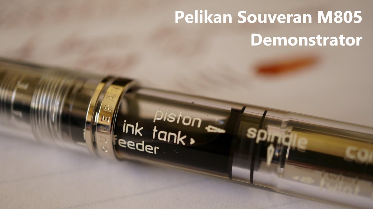 Quick Look: Pelikan Souveran M805 Demonstrator (2015 model) - YouTube