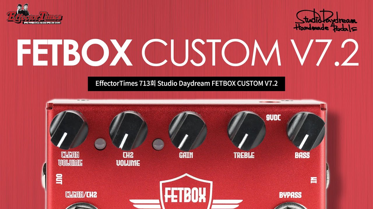 Studio Daydream: FETBOX Custom V 7.2 - YouTube
