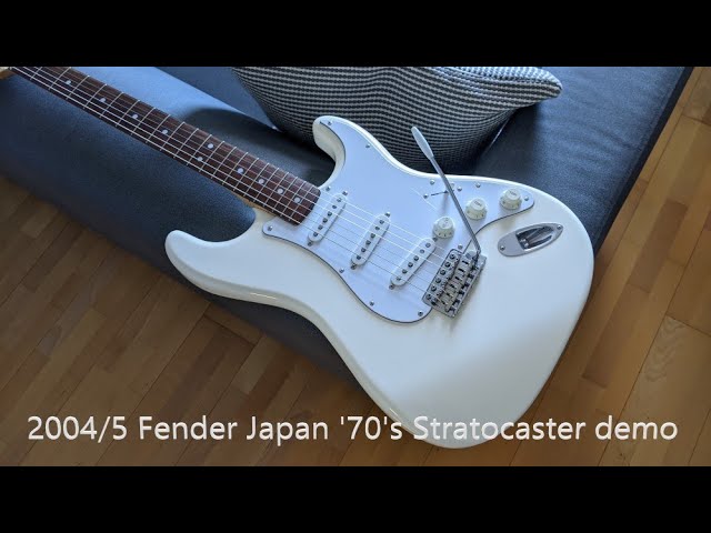 2004-2005 Fender Japan 1970's Stratocaster demo - YouTube