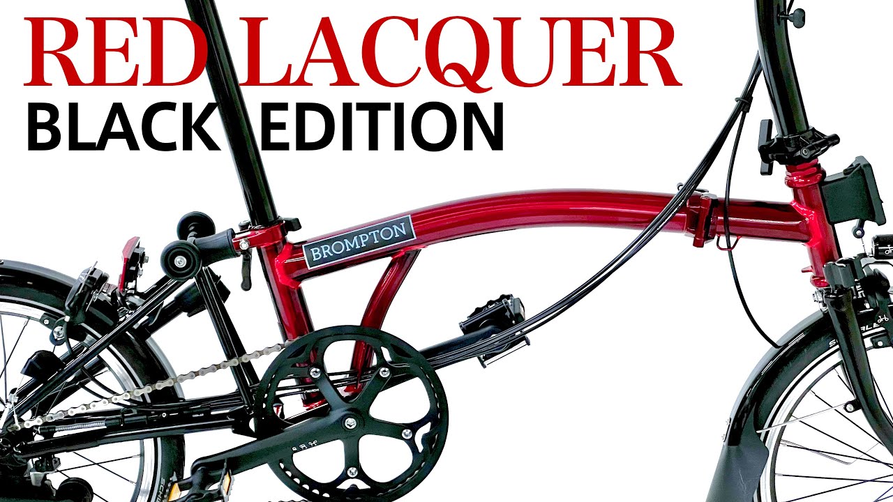 ブロンプトン 幻のレッドラッカー ブラックエディション【BROMPTON