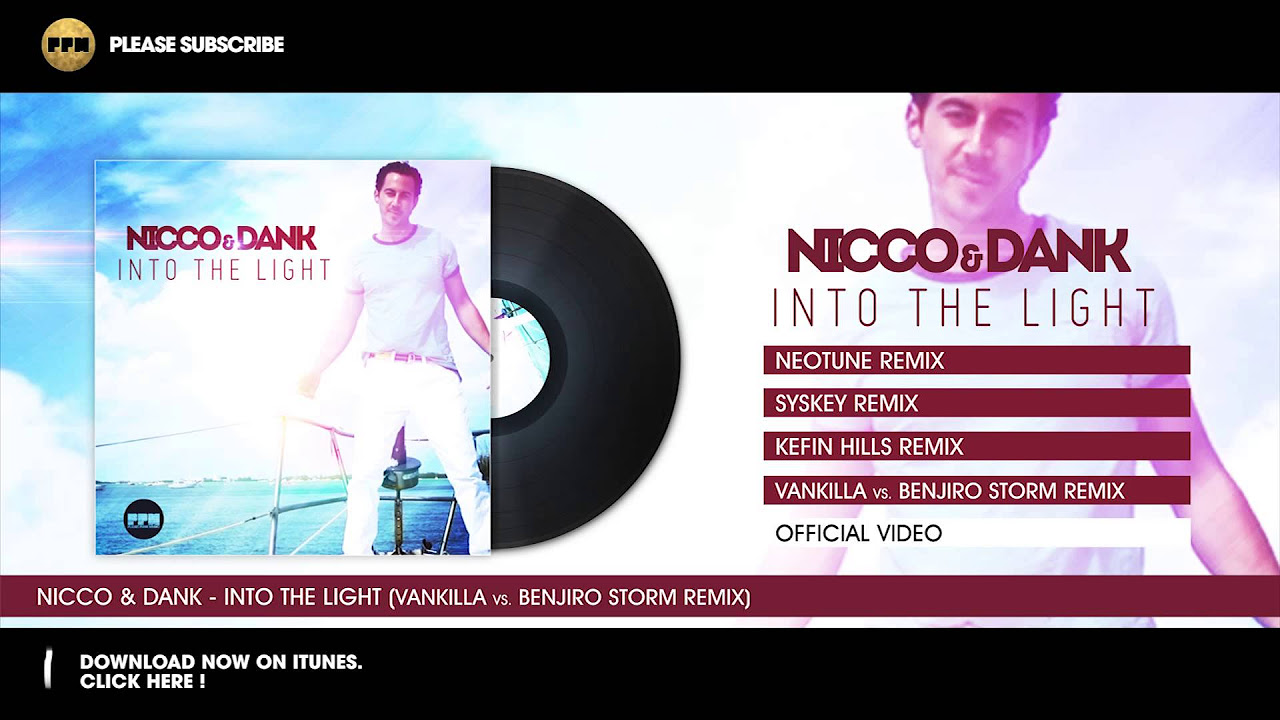 Nicco & Dank - Into The Light (Vankilla vs Benjiro Storm Remix