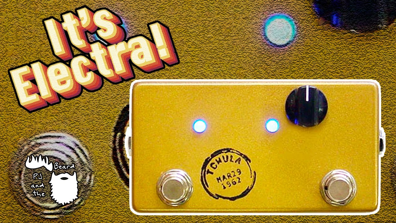 The Tchula by Lovepedal - It's Electra Series - YouTube
