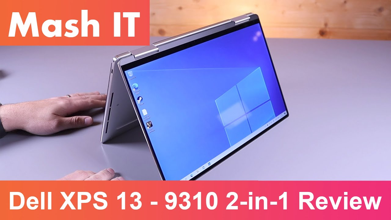 Dell XPS 13 - 9310 2-in-1 Intel 11th Gen CPU Review - YouTube