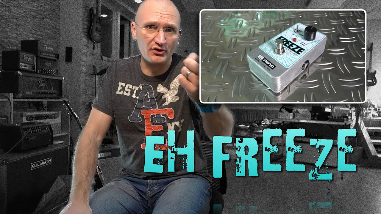 Electro Harmonix FREEZE - Pedal Review - YouTube