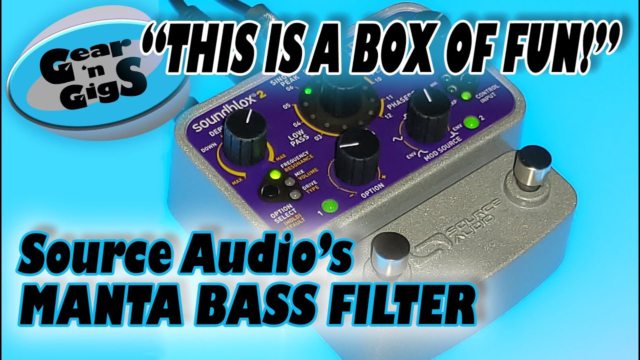 Source Audio Soundblox2 Manta Bass Filter Pedal Review - YouTube