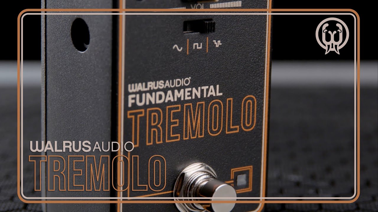 Walrus Audio Fundamental Series - Tremolo - YouTube