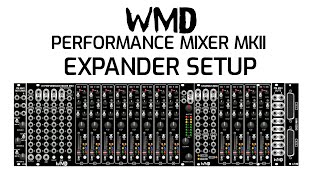 How to connect your WMD Performance Mixer MKII and Expanders - YouTube