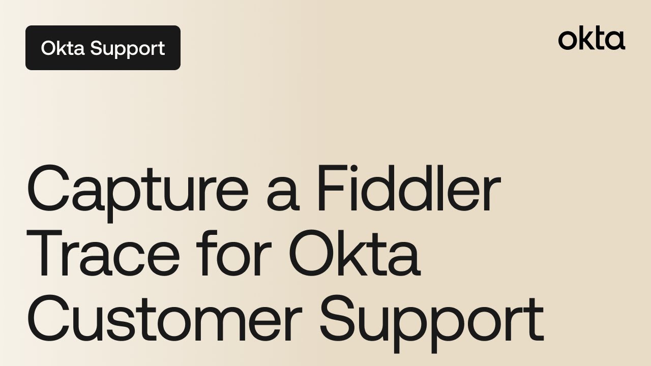 Oktaカスタマーサポートに提出するFiddlerのトレースをキャプチャー