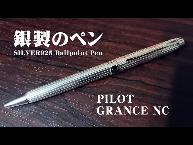 Review of the Grance NC Sterling Silver Pilot Silver Ballpoint Pen