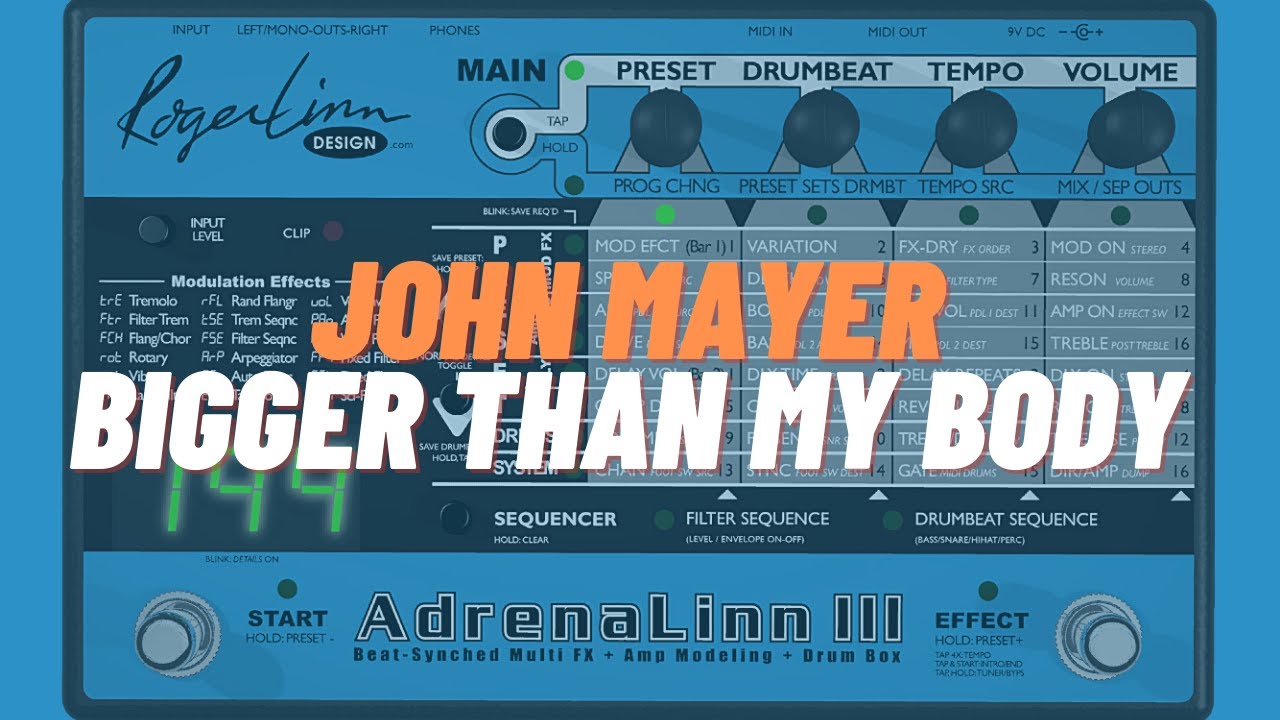 Adrenalinn III - JOHN MAYER | BIGGER THAN MY BODY 🎧 🎸 - YouTube