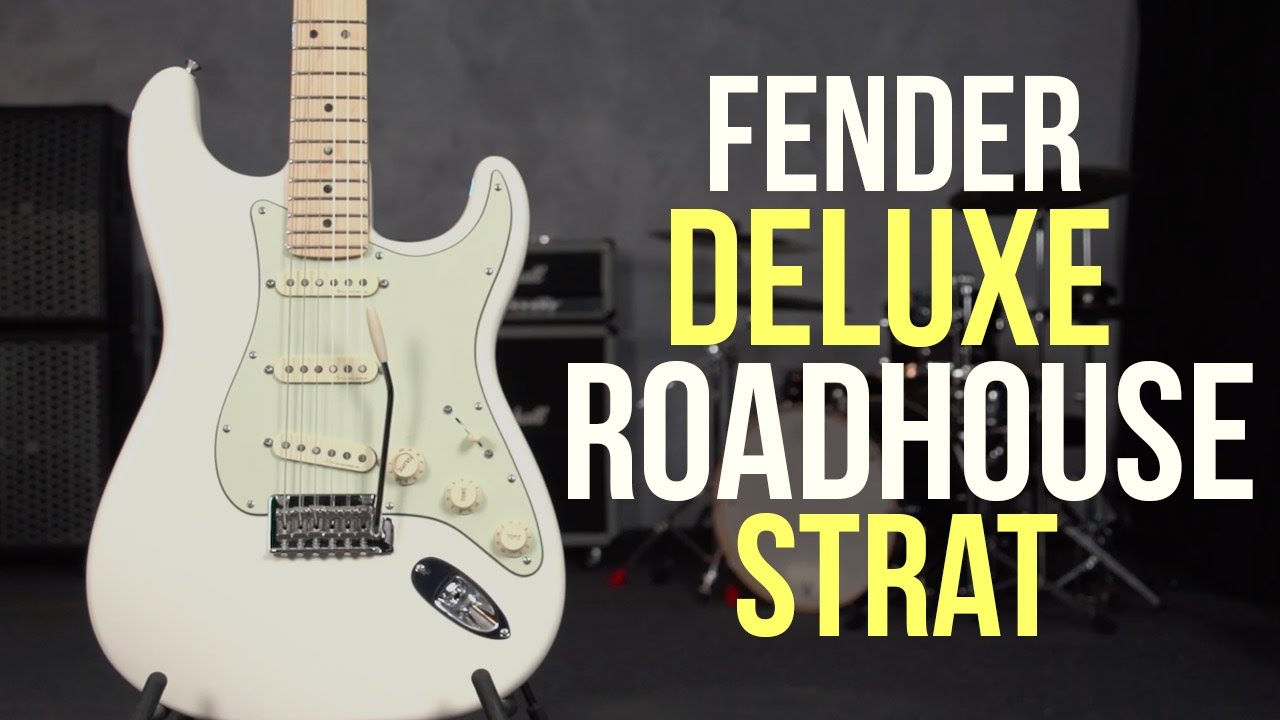 Fender Deluxe Roadhouse Stratocaster - YouTube