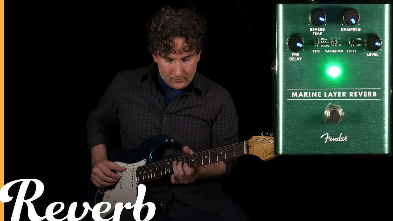 Fender Marine Layer Reverb | Reverb Tone Report - YouTube
