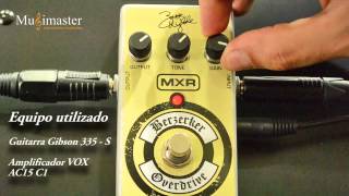 MXR ZW44 Berzerker Overdrive - What To Know & Where To Buy