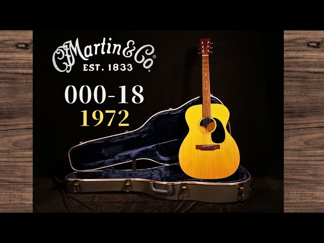 Martin 000-18 1972年製 ヴィンテージ 極上コンディション希少品