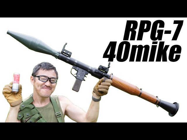 RPG-7 ロケットランチャー + 40mike 450発/秒 最強のグレポン完成