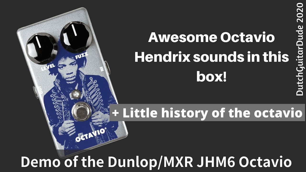 Demo of the Dunlop/MXR JHM6 Octavio & a little history on octavio