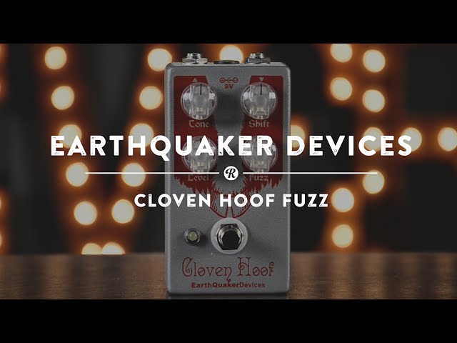 Earthquaker Devices Cloven Hoof Fuzz | Reverb Demo Video - YouTube