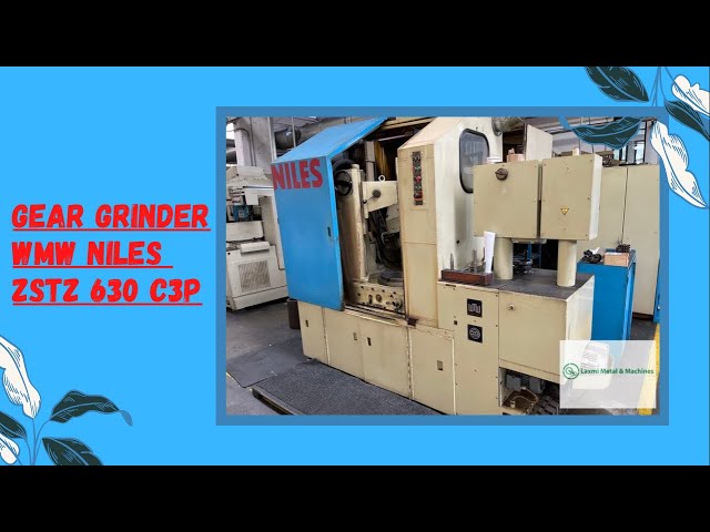 GEAR GRINDING MACHINE, WMW NILES - ZSTZ 630 C3P || IN EXCELLENT